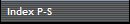 Index P-S